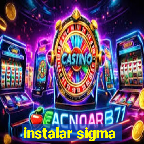 instalar sigma